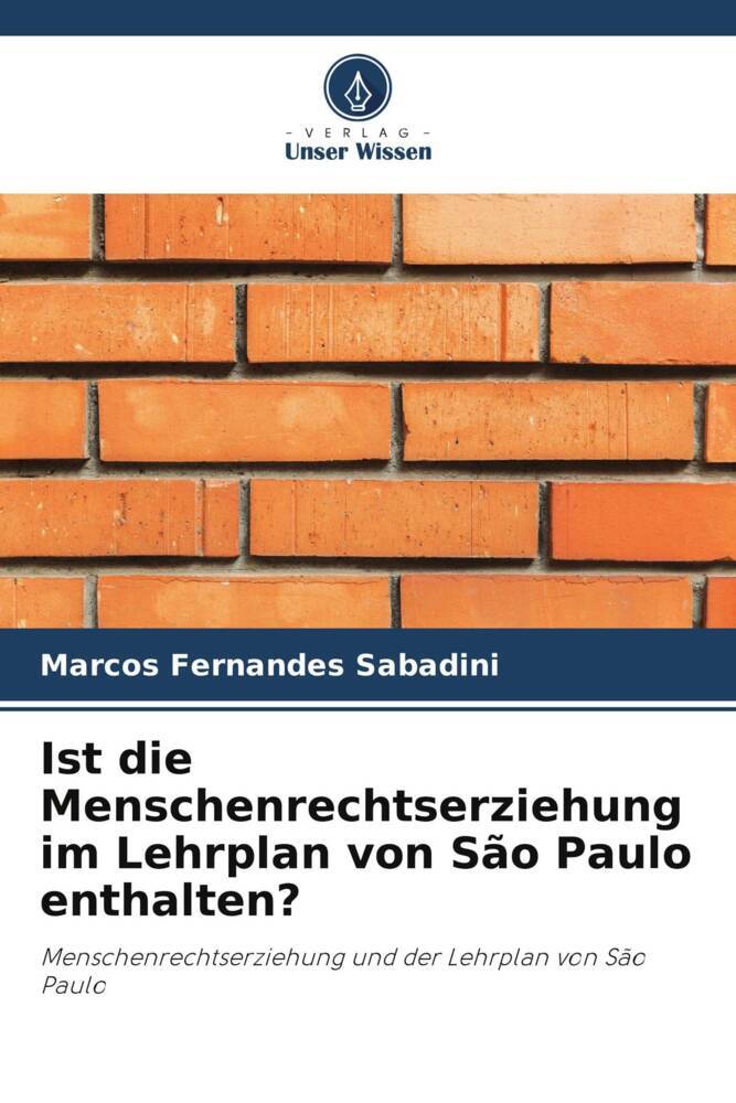 Ist die Menschenrechtserziehung im Lehrplan von São Paulo enthalten?