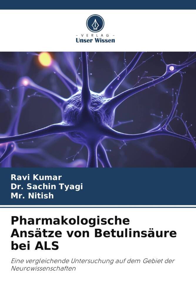 Pharmakologische Ansätze von Betulinsäure bei ALS