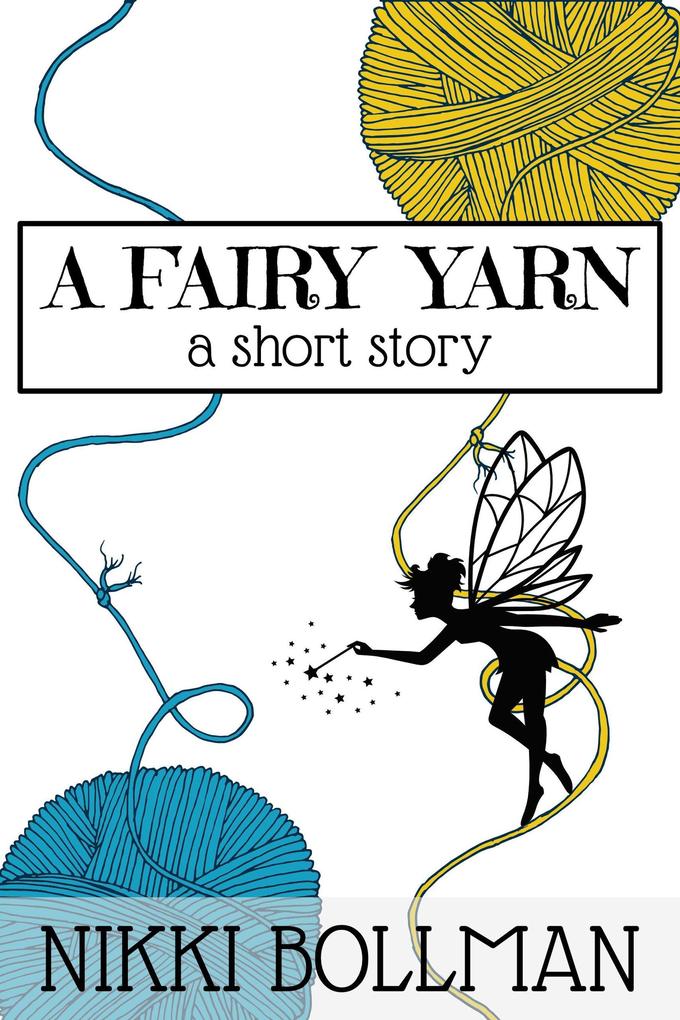 A Fairy Yarn