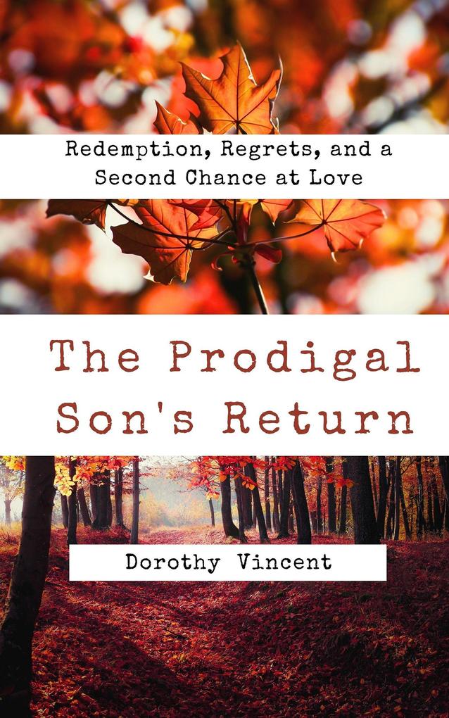 The Prodigal Son‘s Return