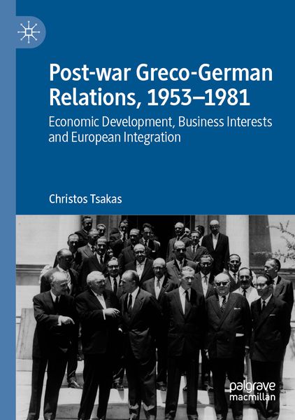 Post-war Greco-German Relations 1953-1981
