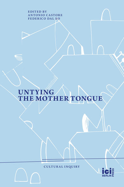 Untying the Mother Tongue
