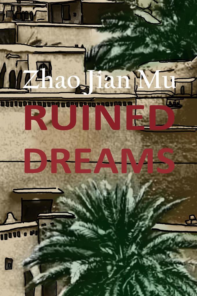 Ruined Dreams (Shattered Soul #1)