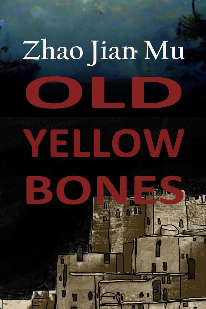 Old Yellow Bones (Shattered Soul #7)