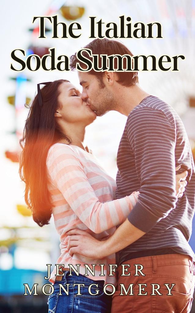 The Italian Soda Summer (The Coffee Shop Romances #2)