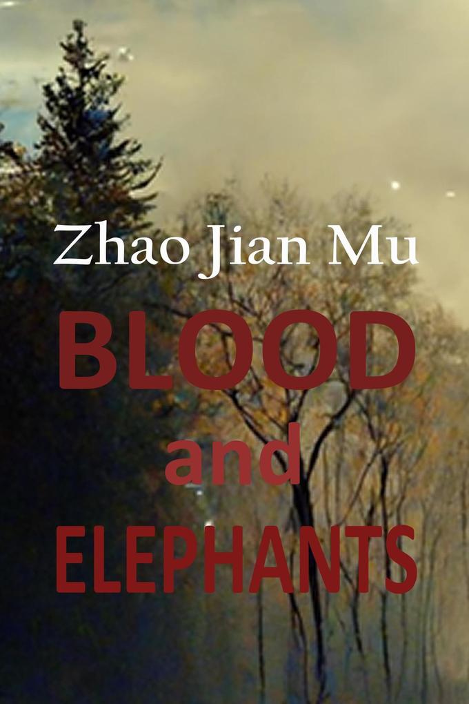 Blood and Elephants (Shattered Soul #19)