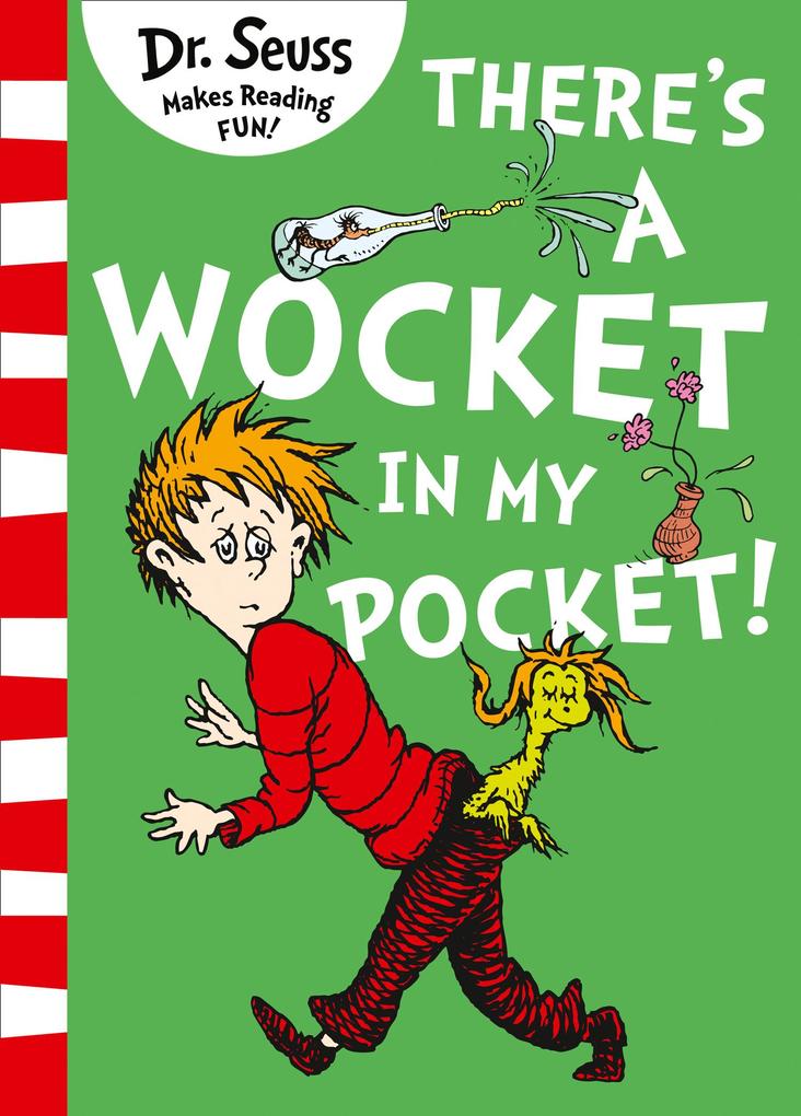 There‘s A Wocket in My Pocket