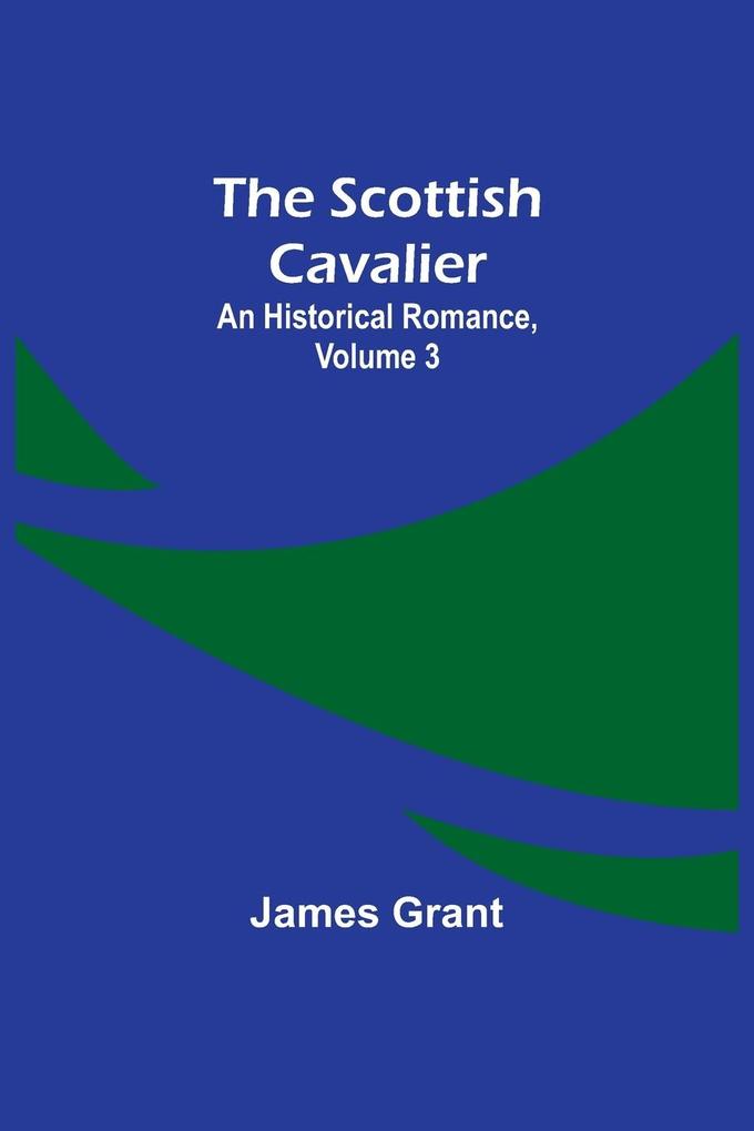 The Scottish Cavalier