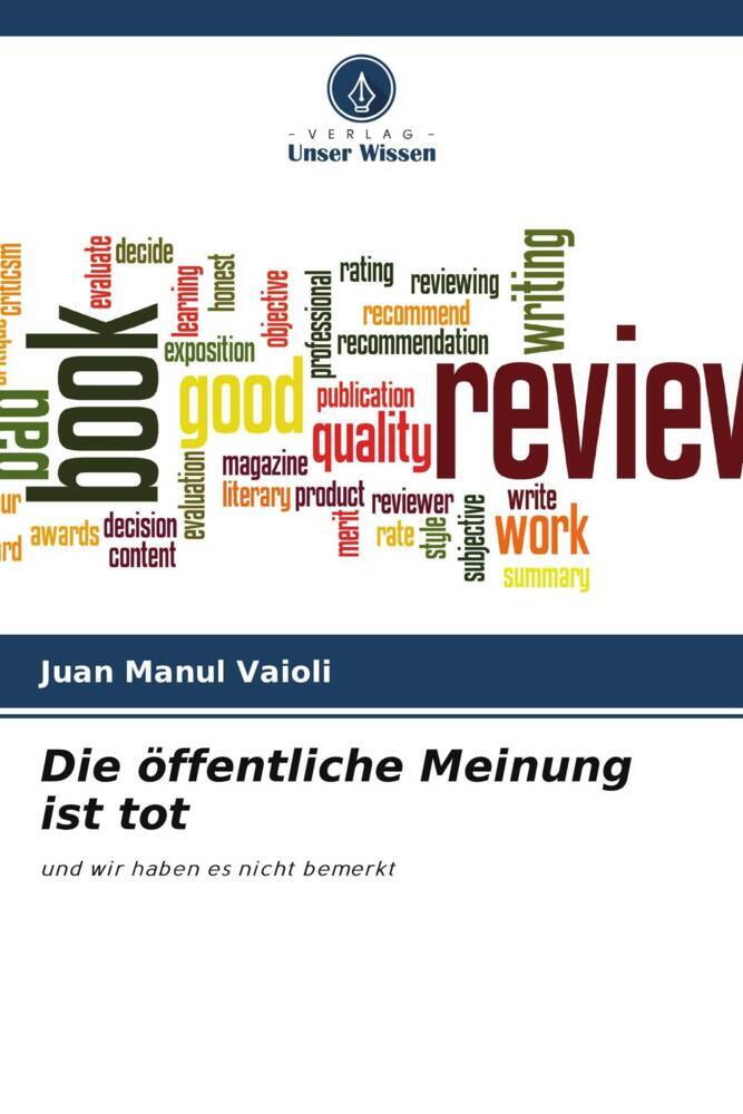 Die öffentliche Meinung ist tot