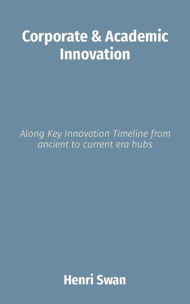 Corporate & Academic Innovation