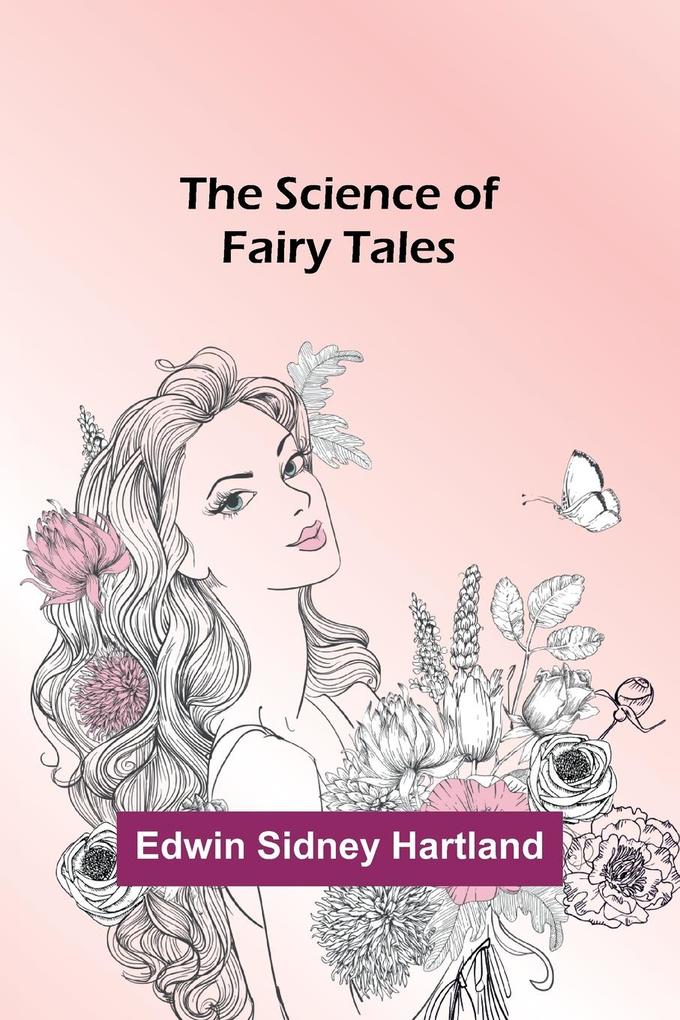 The Science of Fairy Tales