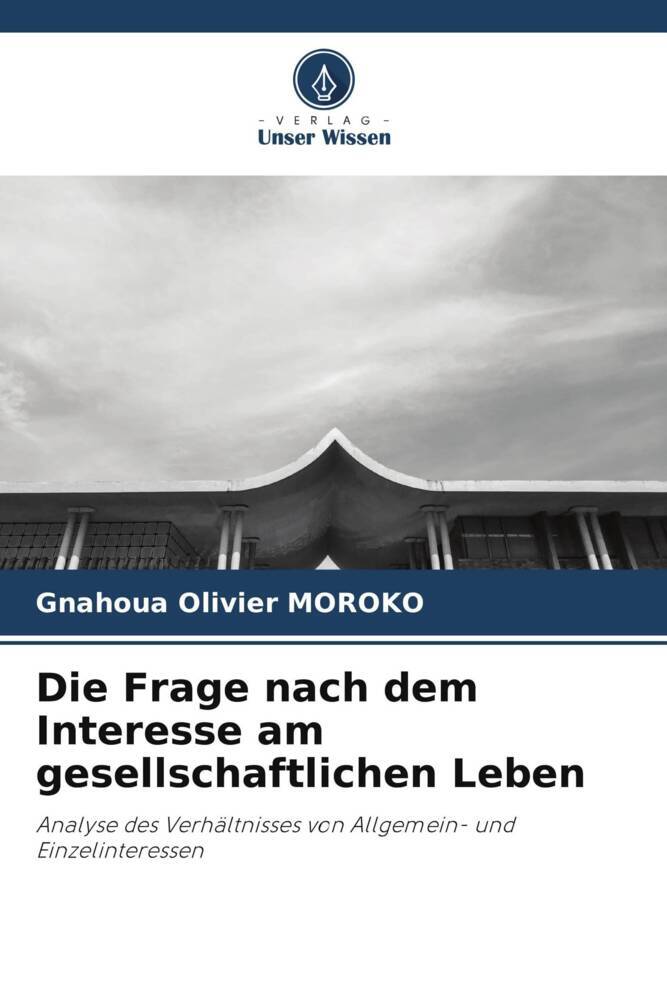 Die Frage nach dem Interesse am gesellschaftlichen Leben