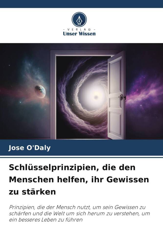 Schlüsselprinzipien die den Menschen helfen ihr Gewissen zu stärken