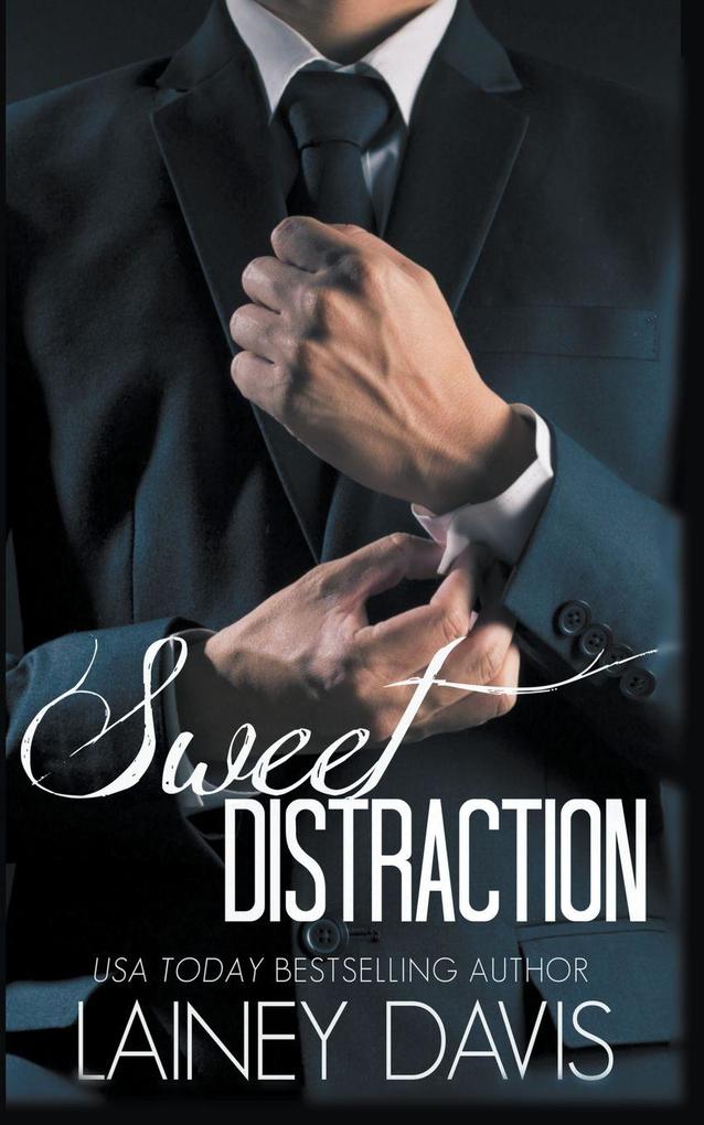 Sweet Distraction