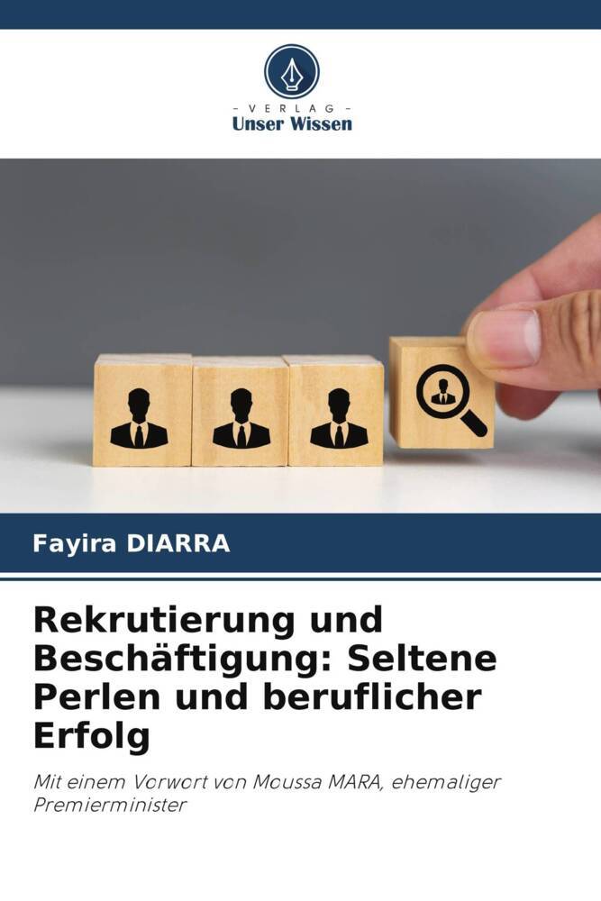 Rekrutierung und Beschäftigung: Seltene Perlen und beruflicher Erfolg