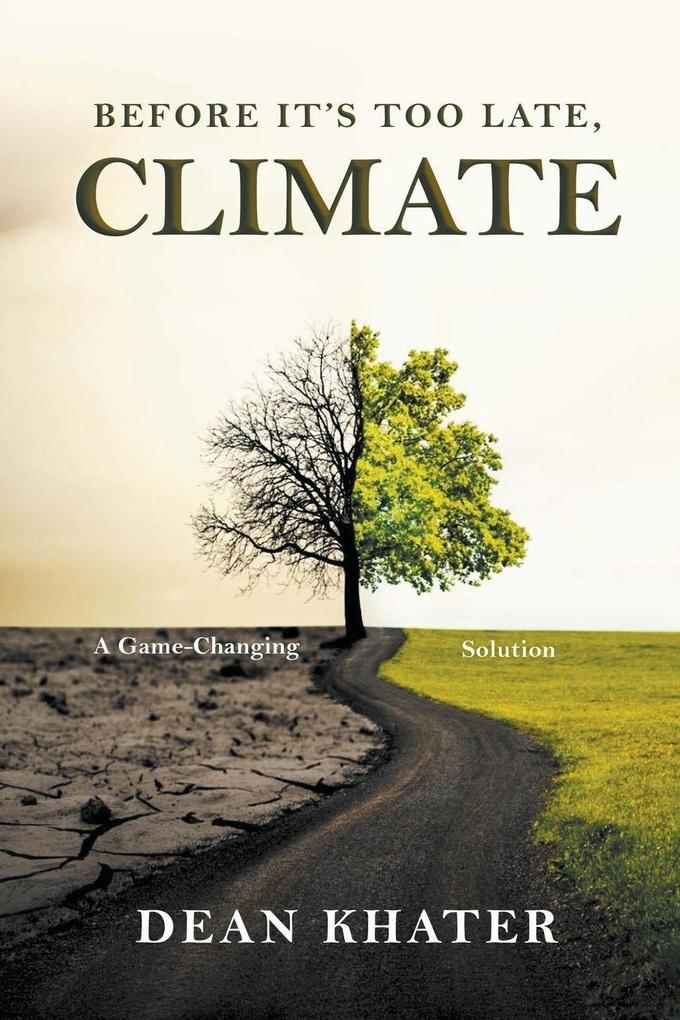 Before It's Too Late Climate