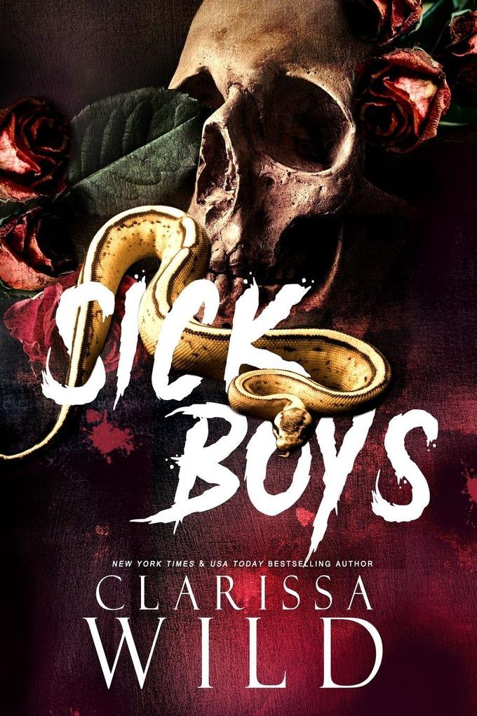 Clarissa Wild Books Sick Boys
