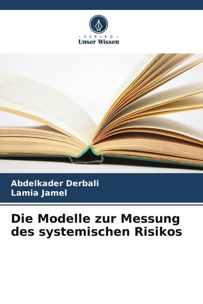 Die Modelle zur Messung des systemischen Risikos