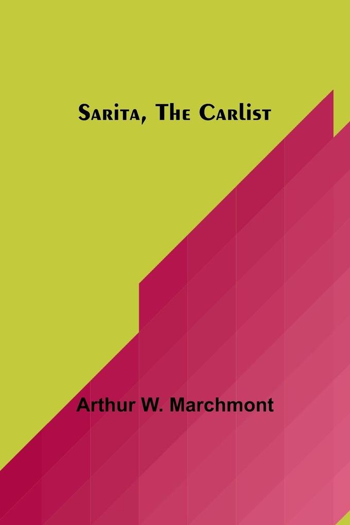 Sarita the Carlist