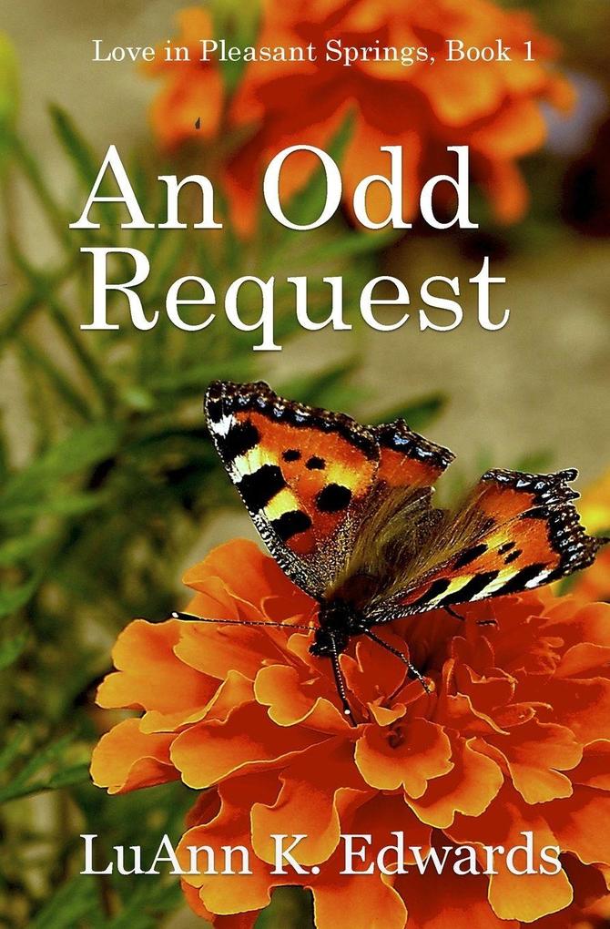 An Odd Request