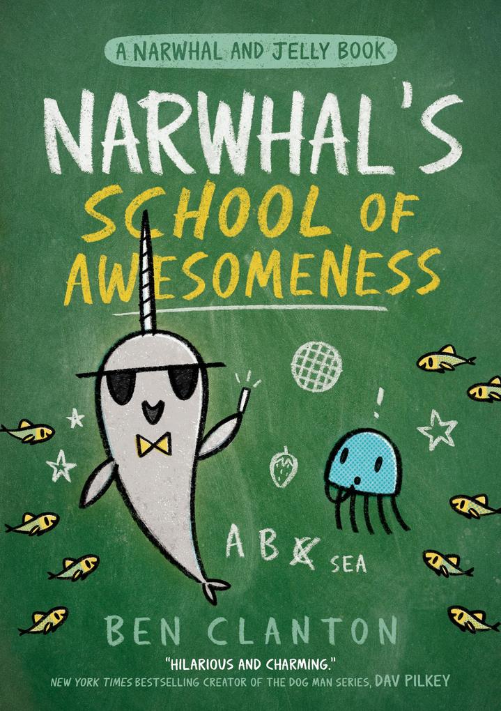 Narwhal‘s School of Awesomeness