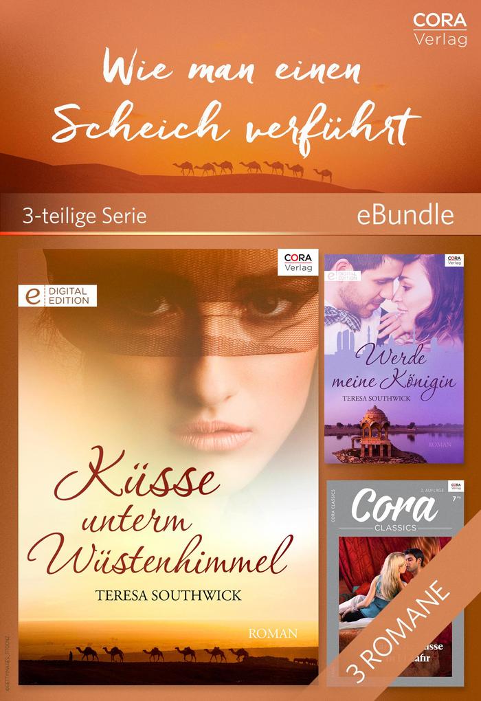 Wie man einen Scheich verführt (3-teilige Serie)