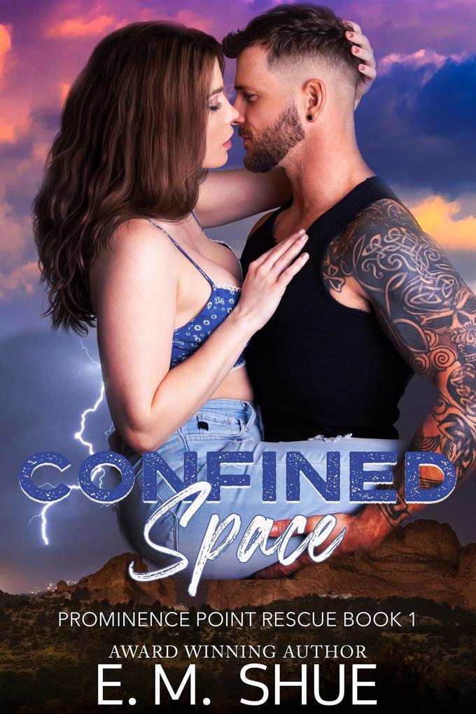 Confined Space (Prominence Point Rescue #1)