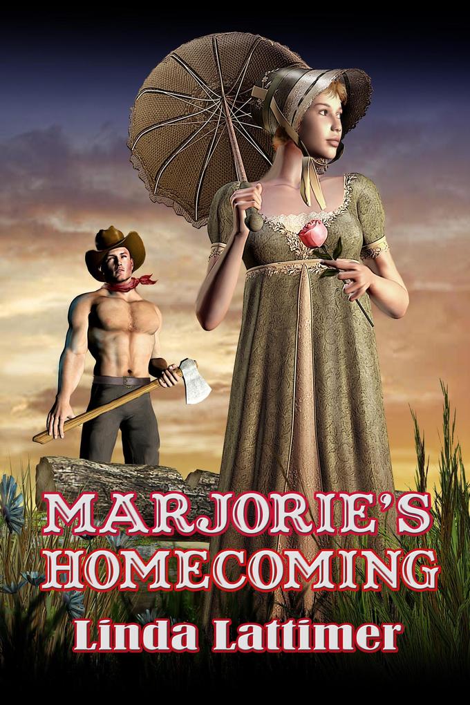 Marjorie's Homecoming (Serendipity's Sacrifices #2)