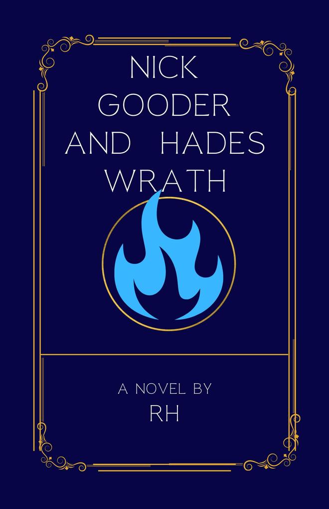 Nick Gooder And Hades Wrath