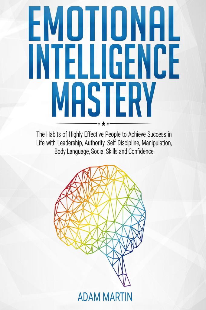 Emotional Intelligence Mastery