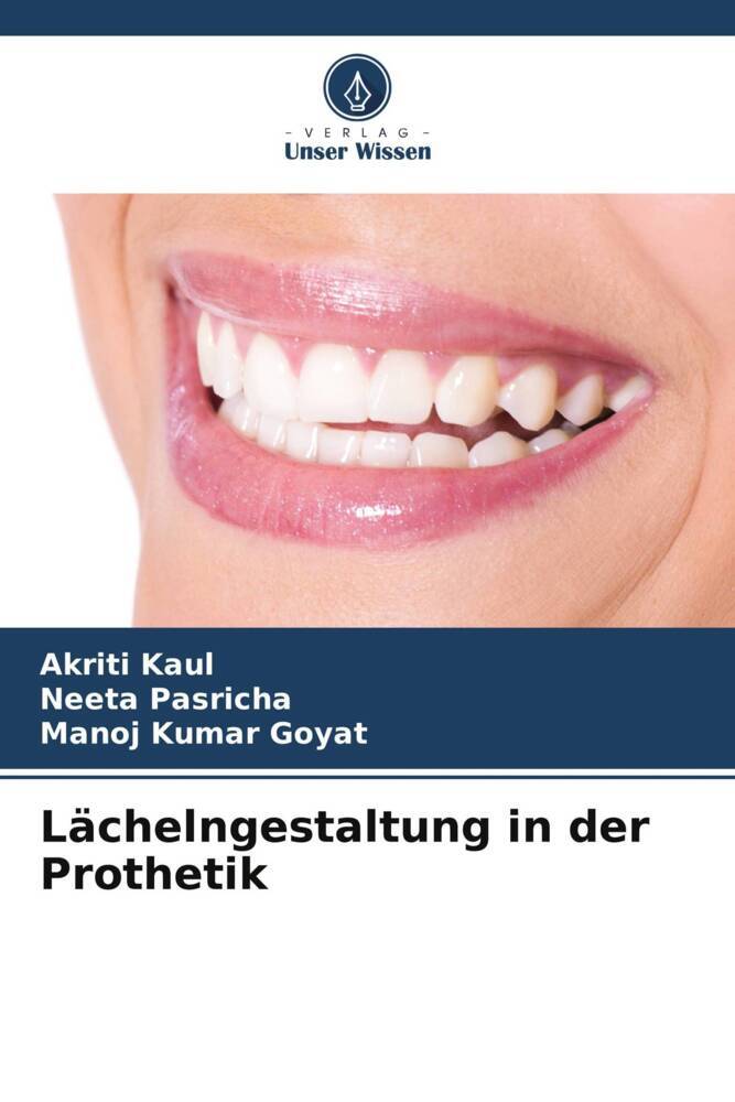 Lächelngestaltung in der Prothetik