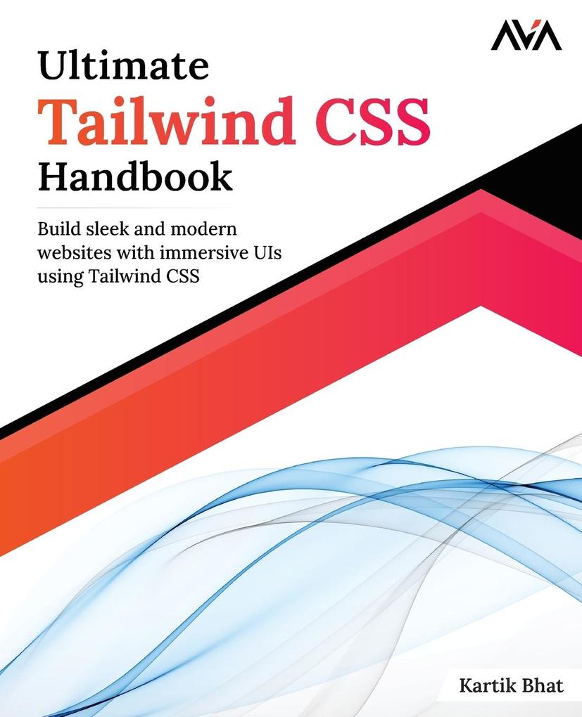 Ultimate Tailwind CSS Handbook