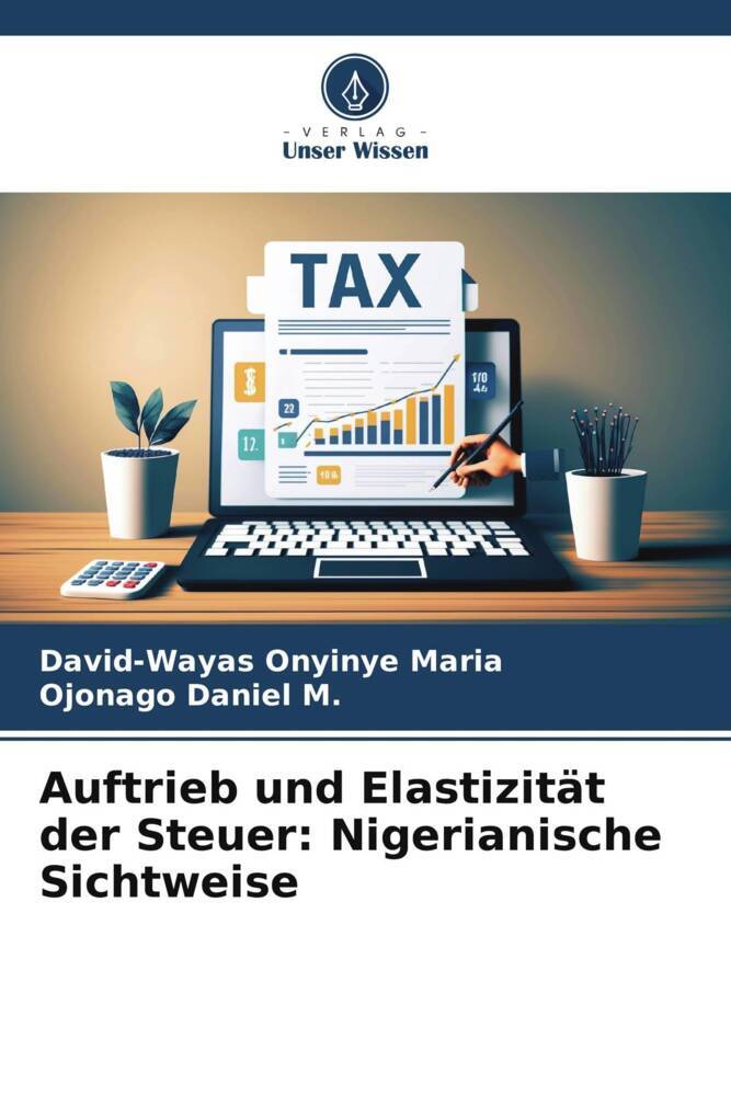 Auftrieb und Elastizität der Steuer: Nigerianische Sichtweise