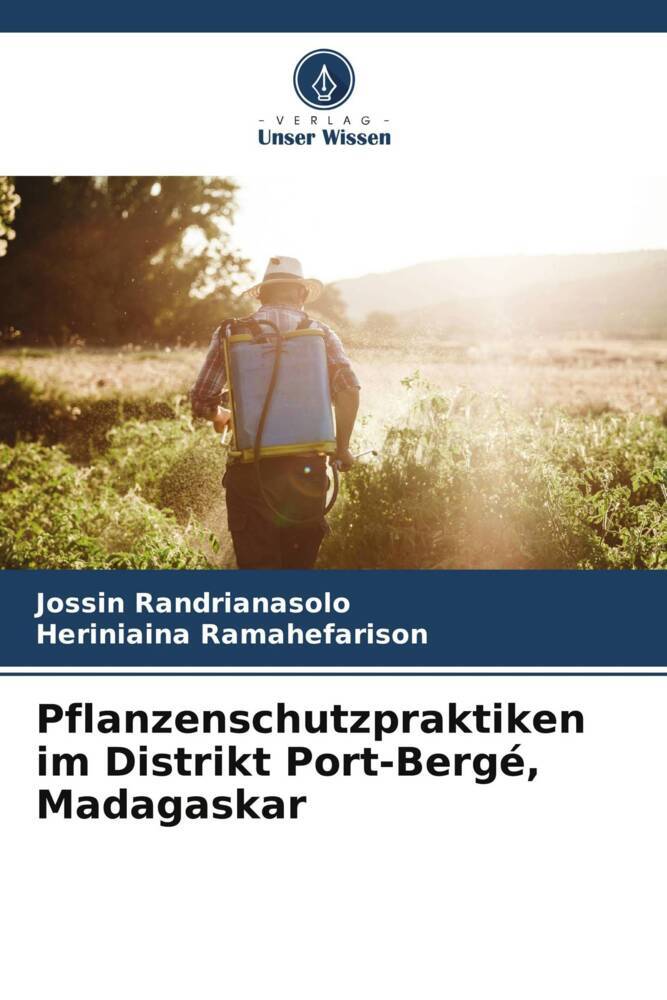 Pflanzenschutzpraktiken im Distrikt Port-Bergé Madagaskar