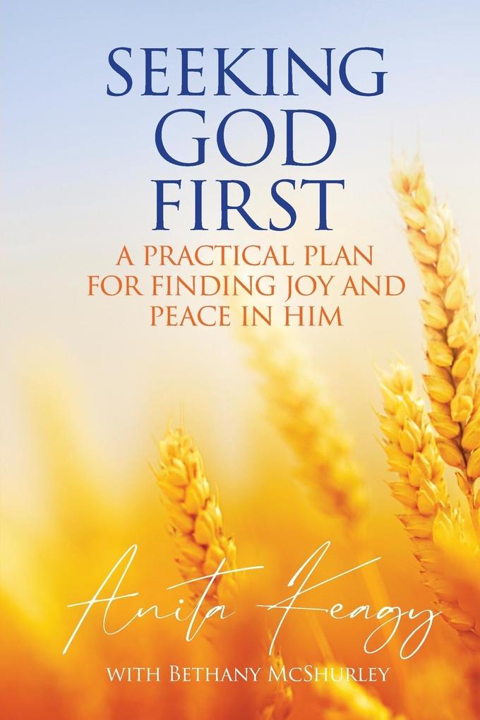 Seeking God First