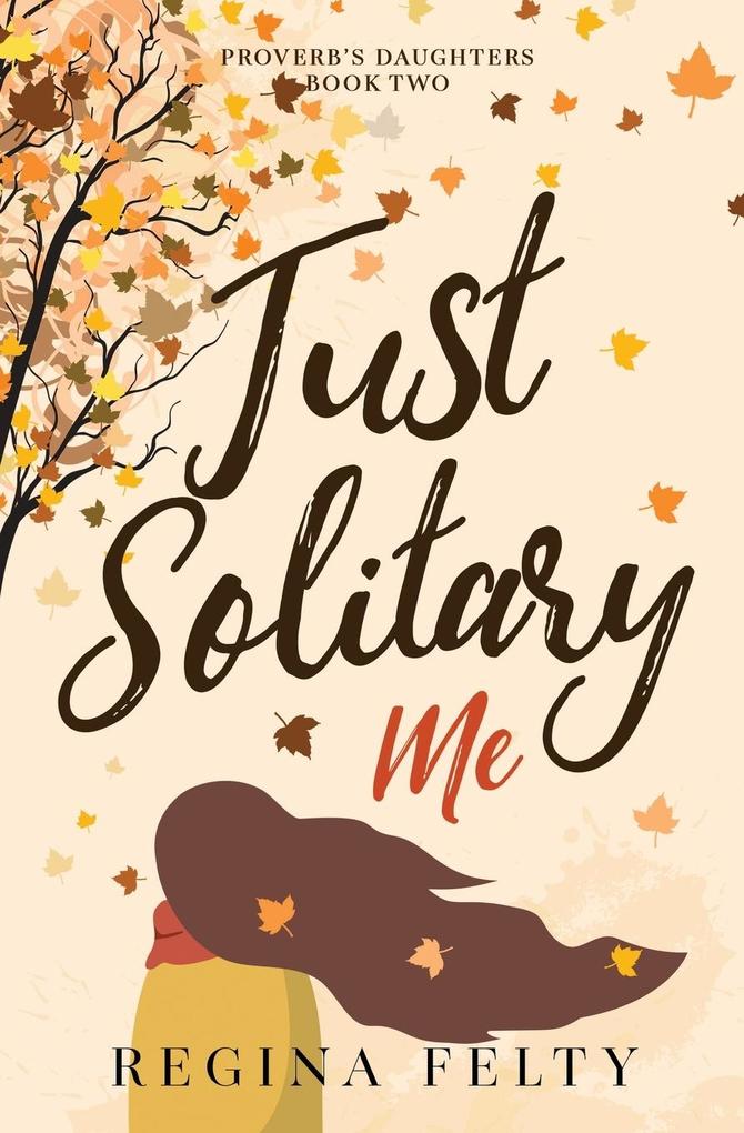 Just Solitary Me