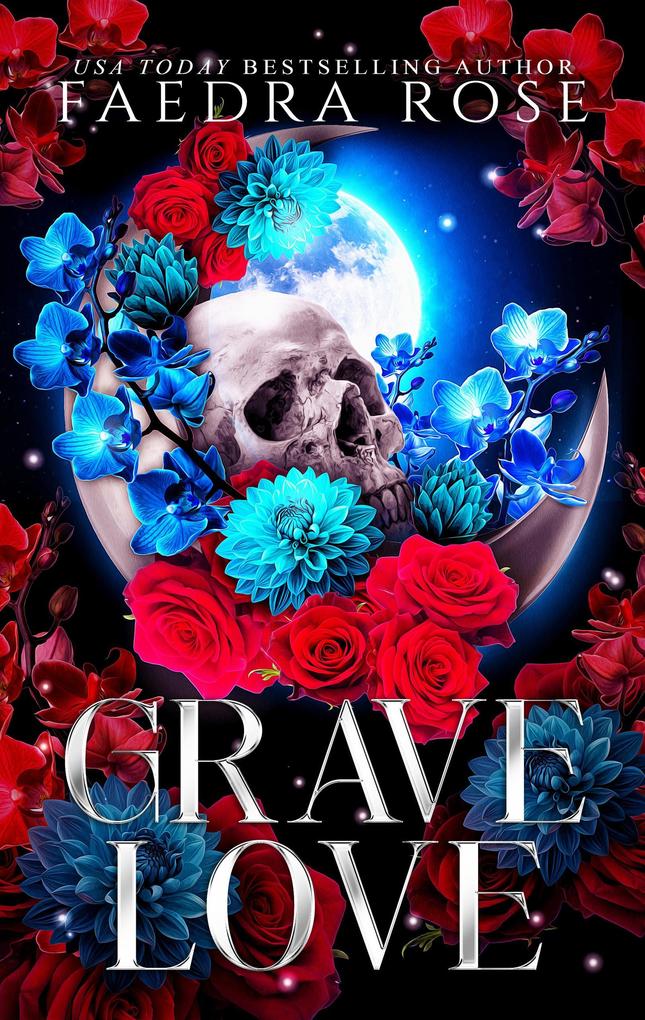 Grave Love (Death by Desire #2)