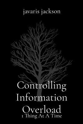 Controlling Information Overload