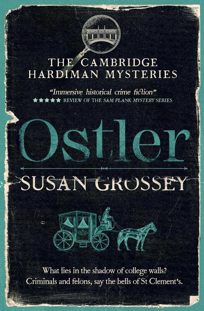 Ostler (The Cambridge Hardiman Mysteries #1)
