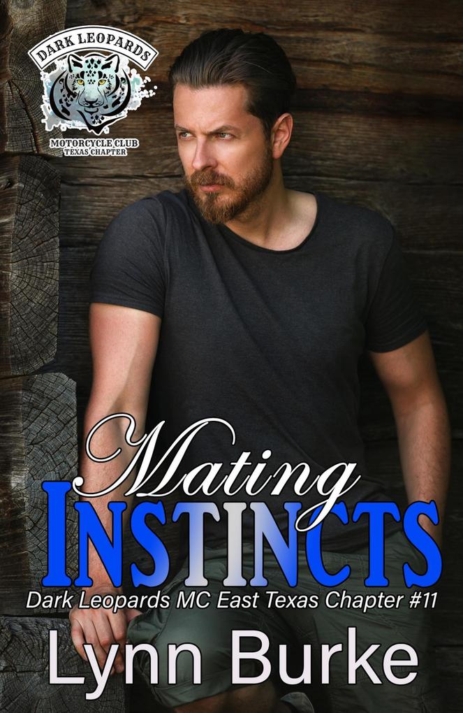 Mating Instincts (Dark Leopards MC East Texas Chapter #11)