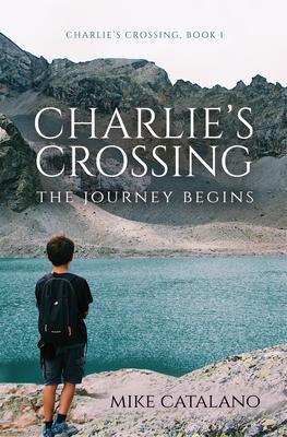 Charlie‘s Crossing