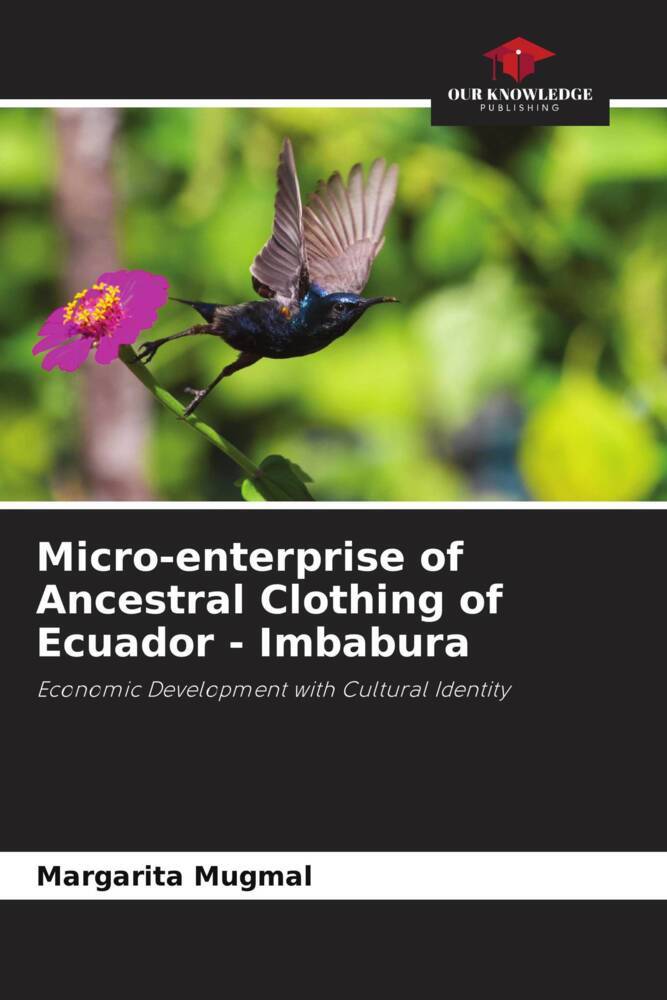Micro-enterprise of Ancestral Clothing of Ecuador - Imbabura