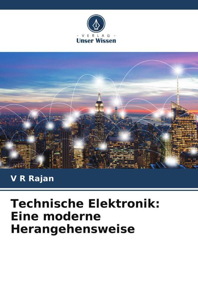 Technische Elektronik: Eine moderne Herangehensweise