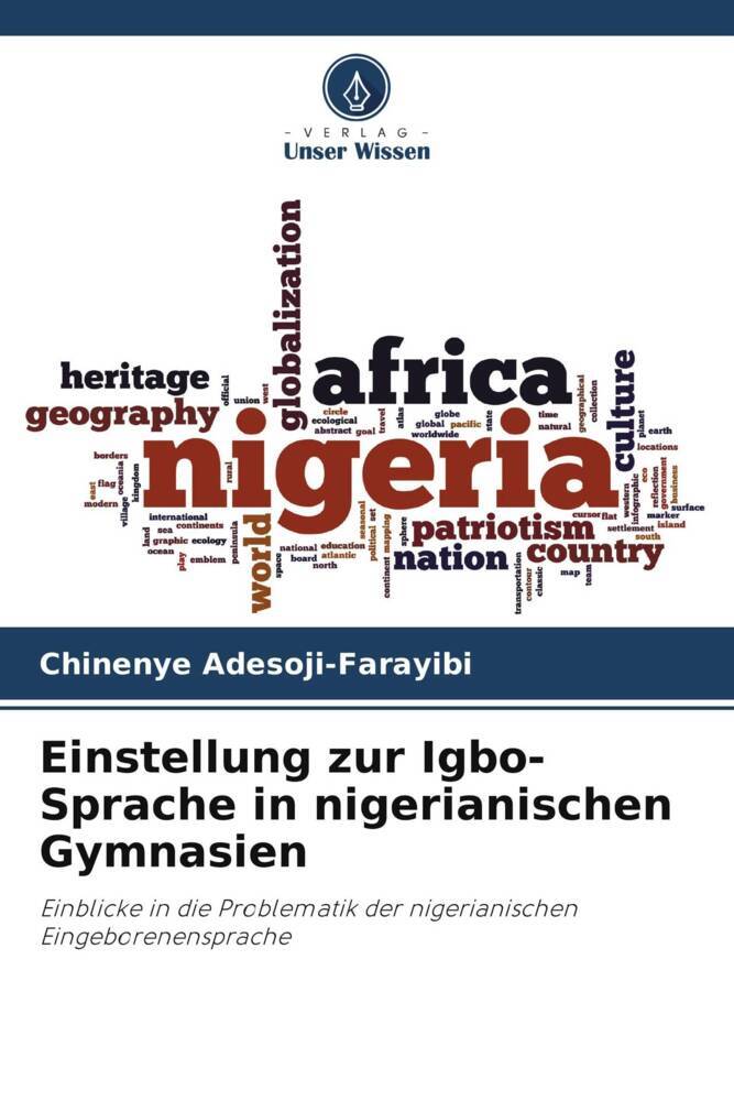 Einstellung zur Igbo-Sprache in nigerianischen Gymnasien