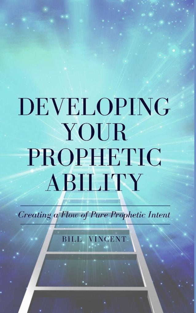 Developing Your Prophetic Ability