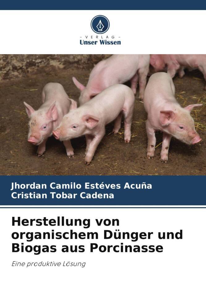 Herstellung von organischem Dünger und Biogas aus Porcinasse