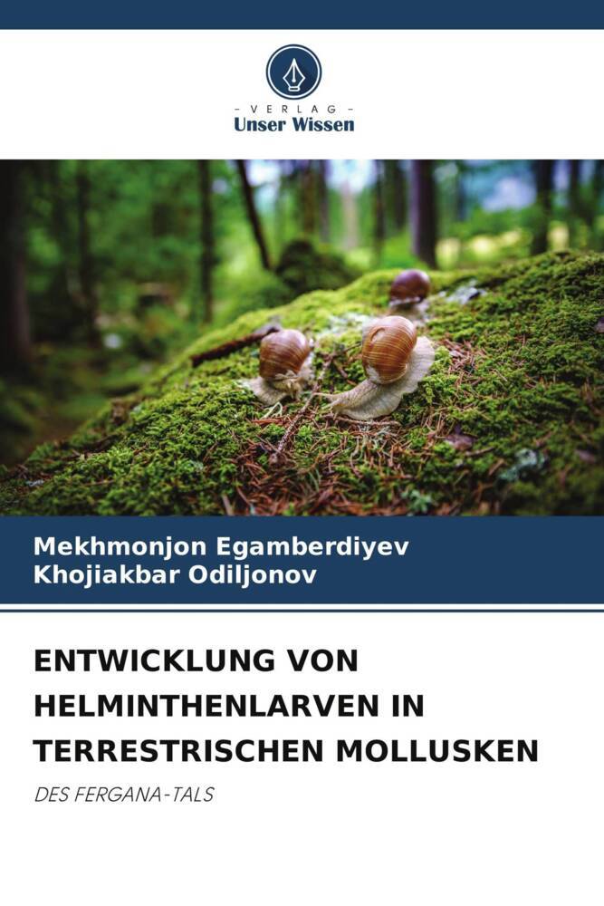 ENTWICKLUNG VON HELMINTHENLARVEN IN TERRESTRISCHEN MOLLUSKEN
