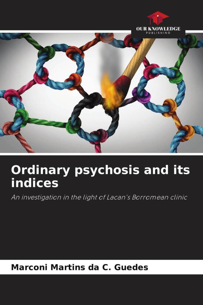 Ordinary psychosis and its indices