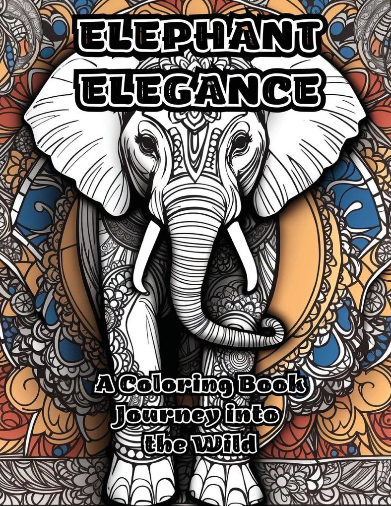 Elephant Elegance