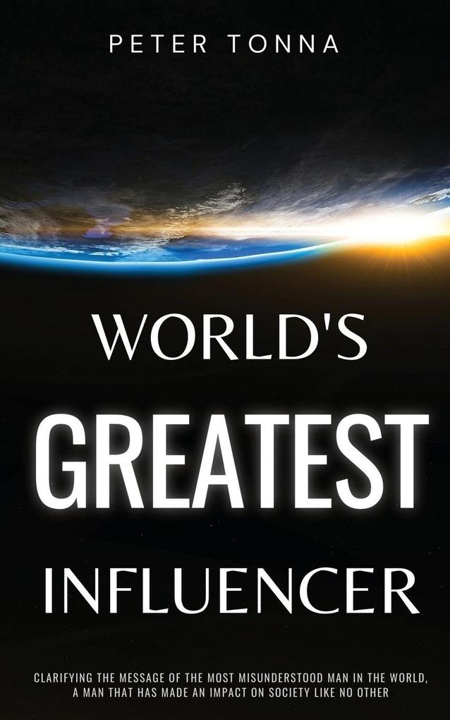 World's Greatest Influencer